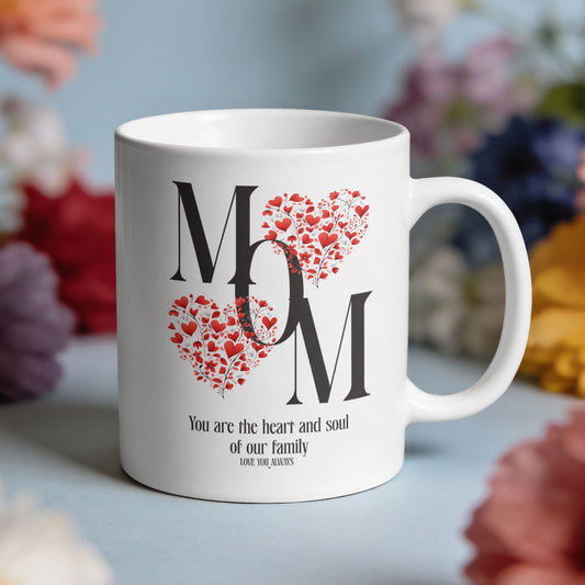 Mom Heart and Soul Mug