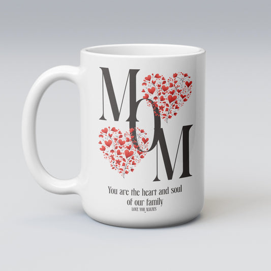 Mom Heart and Soul Mug