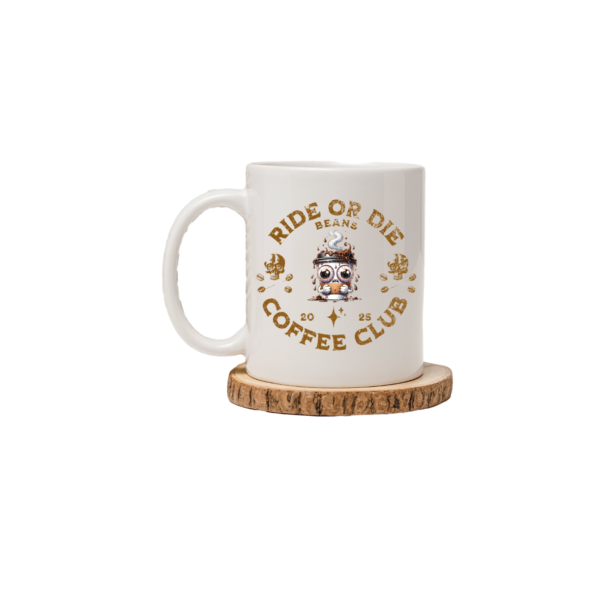 Ride or Die Beans Coffee Club Mug
